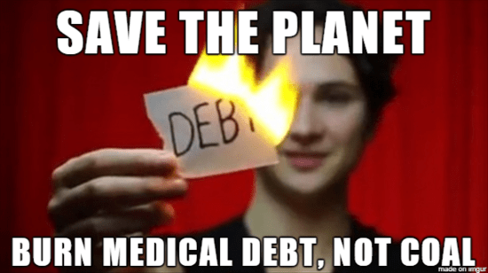 burn-medical-debt-not-coal.png